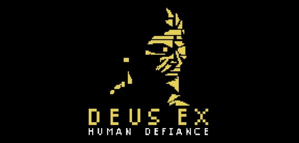 Deus Ex: Human Defiance Title Screen